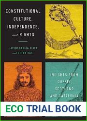 Constitutional Culture, Independence, and Rights: Insights from Quebec, Scotland, and Catalonia