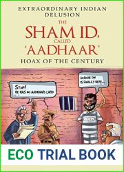 The Sham ID, called ‘Aadhaar|: Hoax of the Century