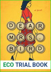 Dear Mrs. Bird (The Emmy Lake Chronicles, #1)