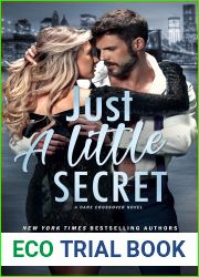 Just a Little Secret (Dare Crossover #2)
