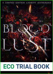 Bloodlust: A Charity Anthology