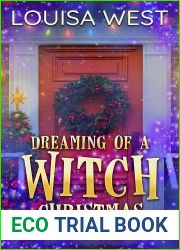 Dreaming of a Witch Christmas: A Paranormal Women|s Fiction Novel (Midlife in Mosswood Book 11)