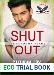 Shut Out (Rebels) (Scotia Storms Hockey Book 5)