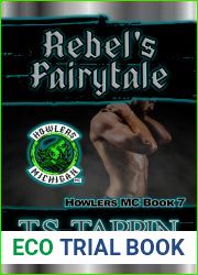Rebel|s Fairytale (Howlers MC #7)
