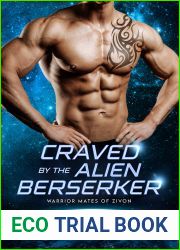Craved by the Alien Berserker (Warrior Mates of Zivon #9)
