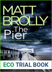 The Pier (Detective Louise Blackwell #5)