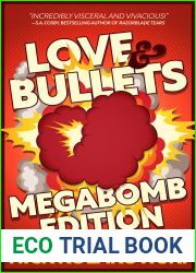 Love and Bullets: Megabomb Edition