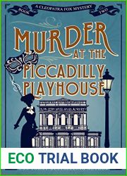 Murder at the Piccadilly Playhouse (Cleopatra Fox Mysteries #2)