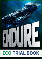 Endure (Forgotten Starship, #4)