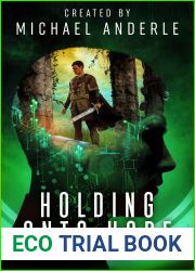 Holding Onto Hope (P.I.V.O.T. Lab Chronicles Book 8)