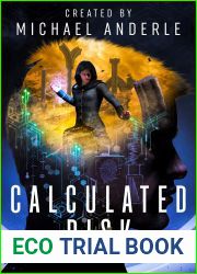 Calculated Risk (P.I.V.O.T. Lab Chronicles Book 2)