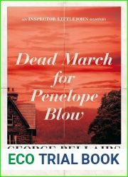 Dead March for Penelope Blow (The Inspector Littlejohn Mysteries Book 4)