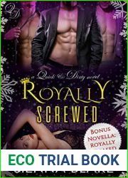 Royally Screwed (Quick and Dirty, #3)