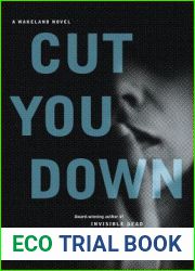Cut You Down (Wakeland, #2)