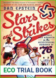 Stars and Strikes: Baseball and America in the Bicentennial Summer of |76