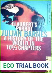 Flaubert|s parrot A history of the world in 10 1 2 chapters