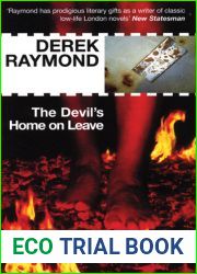 The Devil|s Home On Leave (Factory Series #2)