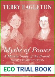 Myths of Power: A Marxist Study of the Brontes