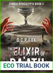 The Elixir of Da|ath (Zombie Apocalypse, #2)