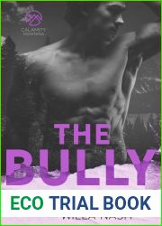 The Bully (Calamity Montana, #4)