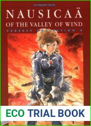 Nausicaa of the Valley of Wind, Vol. 4