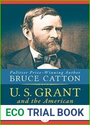 U. S. Grant and the American Military Tradition