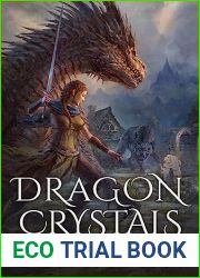 Dragon Crystals (Rise of the Dragon Riders Book 5)