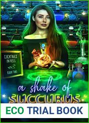 A Shake of Succubus (Cocktails in Hell Book 2)