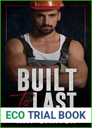 Built to Last: A Brother|s Best Friend Fake Relationship Curvy Girl Romance