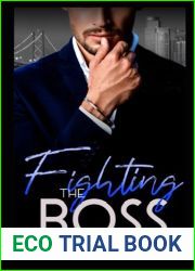 Fighting the Boss: An Enemies-to-Lovers Romance (Golden Gate Billionaires Book 2)