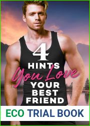 4 Hints You Love Your Best Friend (Bower Boys, #4)