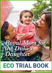 Royal Mom for the Duke|s Daughter (Princesses of Rydiania #2)