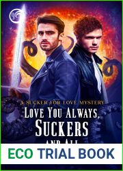 Love You Always, Suckers And All (Sucker For Love Mysteries)
