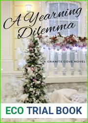 A Yearning Dilemma (Granite Cove Book 5)