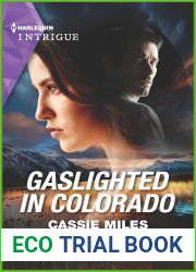 Gaslighted in Colorado