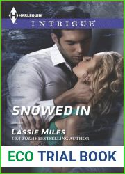 Snowed In (Harlequin Intrigue)