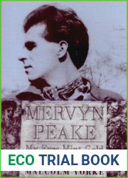 Mervyn Peake: My Eyes Mint Gold - A Life