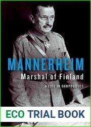 Mannerheim: Marshal of Finland