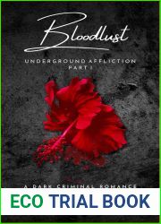 Bloodlust (Underground Affliction #1)