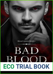 Bad Blood (Blood Queen, #2)
