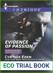 Evidence of Passion (Shadow Agents: Guts and Glory, #7)