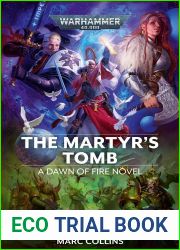 The Martyr|s Tomb (Dawn of Fire #6)