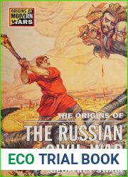 The Origins of the Russian Civil War (Origins Of Modern Wars)
