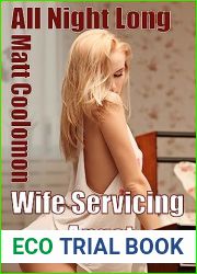 Wife Servicing Angst: She|s Such a Tease (All Night Long Book 2)