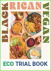 Black Rican Vegan: Fire Plant-Based Recipes from a Bronx Kitchen