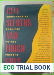 City Sleuths and Tough Guys: Crime Stories from Poe to the Present