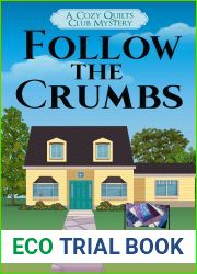 Follow the Crumbs: A Cozy Quilts Club Mystery (1)