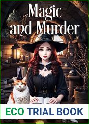 Magic and Murder (Wicked Witches of Spellcaster Creek Book 2)