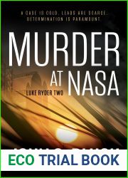 Murder at NASA: A Mystery Detective Thriller Series (Luke Ryder Book 2)