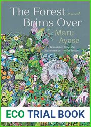 The Forest Brims Over
